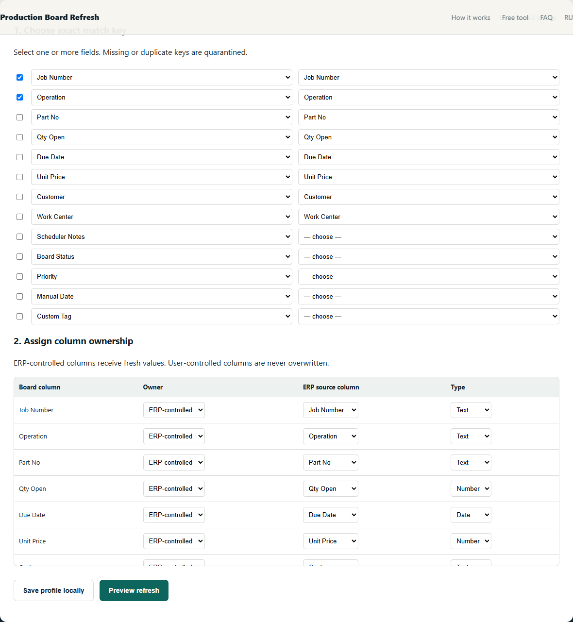 Column ownership and exact match key mapping screen
